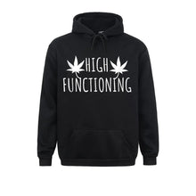 Load image into Gallery viewer, High Functioning Hoodie