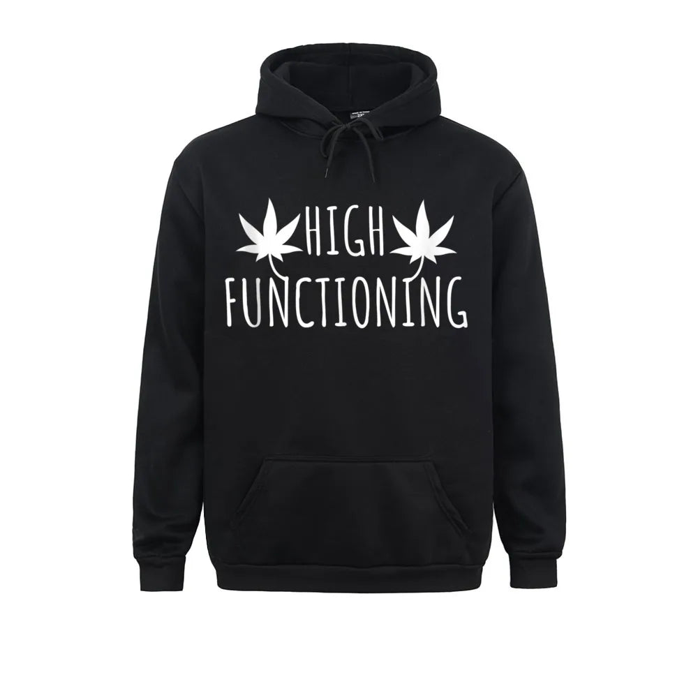 High Functioning Hoodie