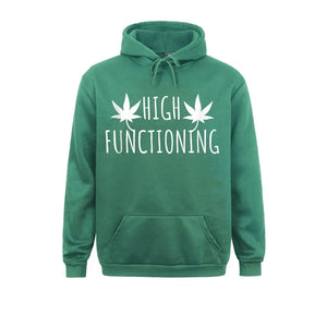 High Functioning Hoodie